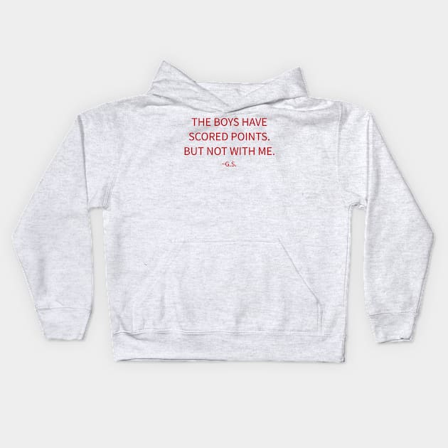 The Boys Have Scored Points But Not With Me" - Funny Guenther Steiner Quote Design for Racing Fans Kids Hoodie by emmamarlene